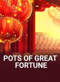 Game Pots of Great Fortune Terpercaya dengan Fitur Terbaik game cover