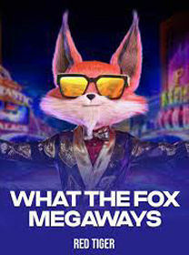 Game What The Fox Megaways Terpercaya dengan Fitur Terbaik banner